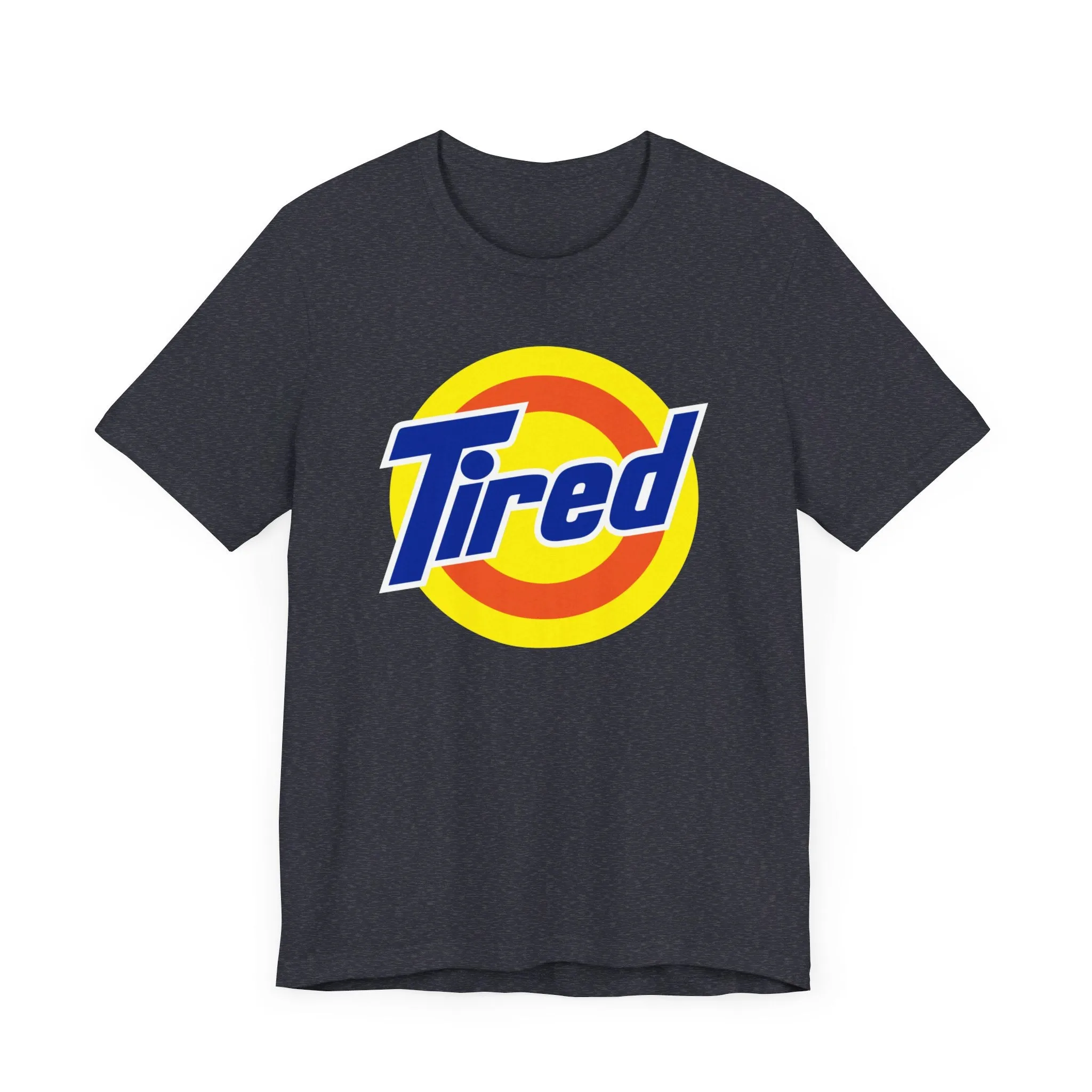 Tired